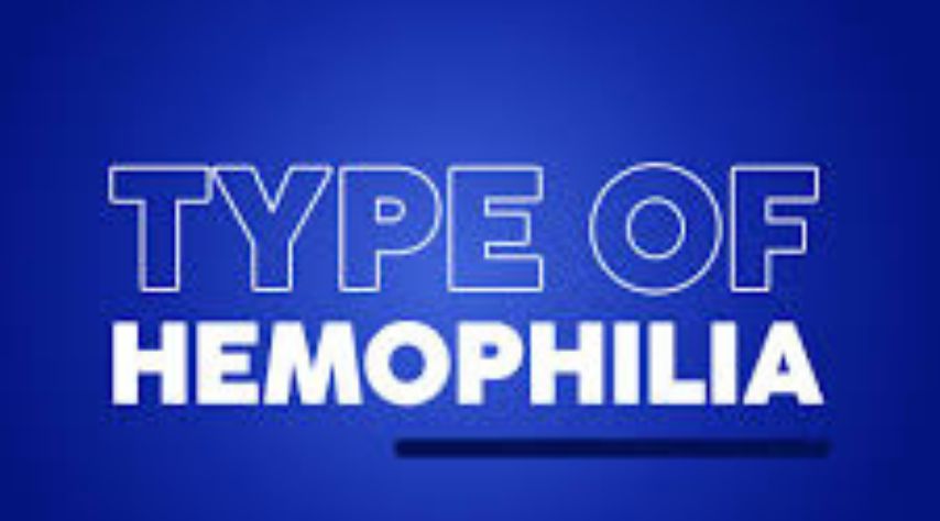 Types of Hemophilia